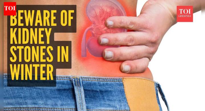 Doctor suggests 6 simple ways to prevent kidney stones in winters