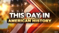 On This Day in American History