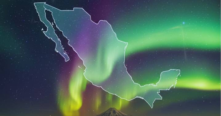 Auroras boreales en México: así se verán hoy por la tormenta solar más fuerte del año