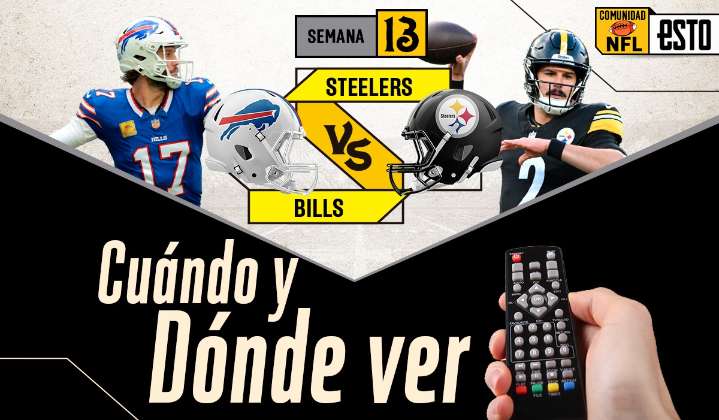 Buffalo Bills vs Pittsburgh Steelers ¿Dónde ver y a qué hora es el juego de la semana 13 de la NFL?