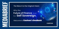 Cashaa releases Deobanking whitepaper, pitches non-custodial model for crypto and fiat currencies