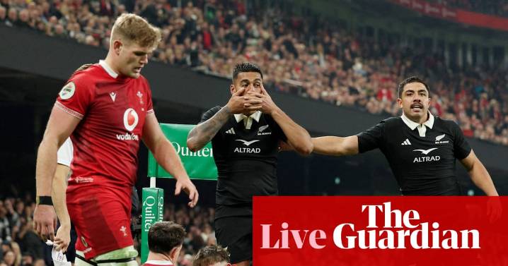 Wales 26-52 New Zealand: Autumn Nations Series rugby union – as it happened