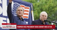 Former Vice President Dick Cheney dies at age of 84