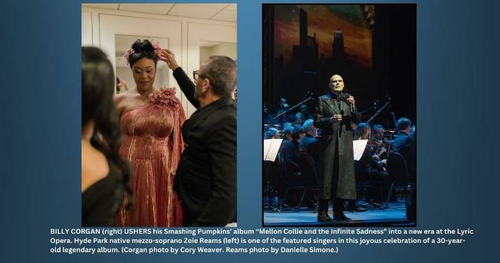 ‘A Night of Mellon Collie and Infinite Sadness’ makes big smash at Lyric Opera