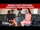 Monica Gary discusses domestic violence charge against her, stemming from argument with her husband
