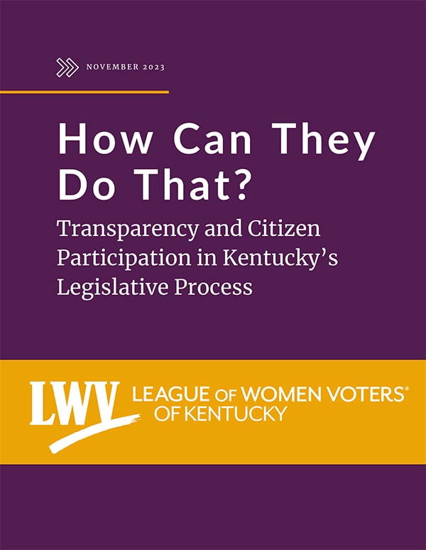 LWVKY releases new report on challenges to public participation in legislative process