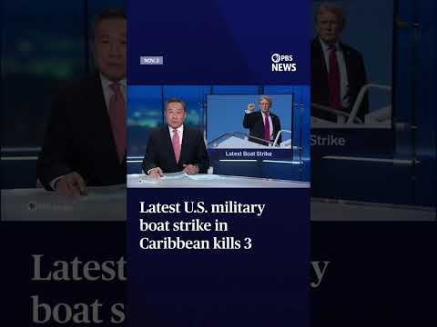 WATCH: Latest U.S. military boat strike in Caribbean kills 3