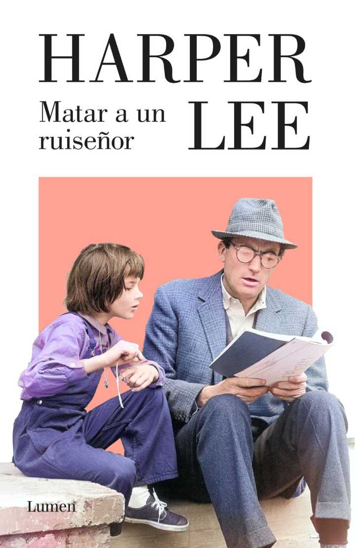 “Matar a un ruiseñor” Harper Lee