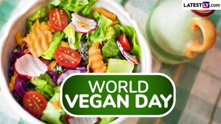 Festivals & Events World Vegan Day 2025: Date, Theme, Origin, History and Significance of the Global Celebration Founded by the Vegan Society