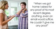 Man Lies About Getting A Master’s Degree Out Of The Blue, Wife Digs Around And Finds The Truth