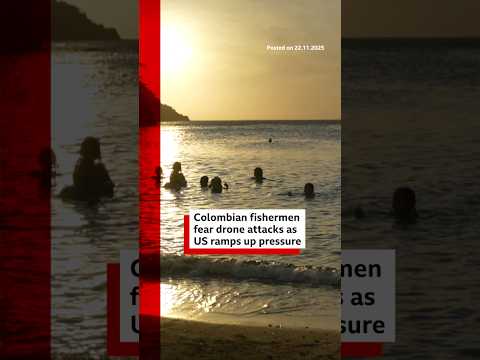 Colombian fishermen fear drone attacks as US ramps up pressure. #Colombia #Venezuela #BBCNews