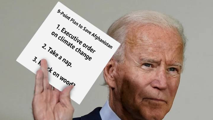Exclusive: We've Obtained Biden's 9-Point Plan To Fix The Mess In Afghanistan