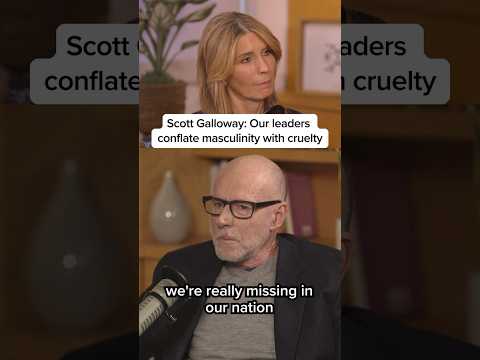 Scott Galloway: Our leaders conflate masculinity with cruelty