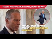 Thune: Trump wants talks, after government reopens