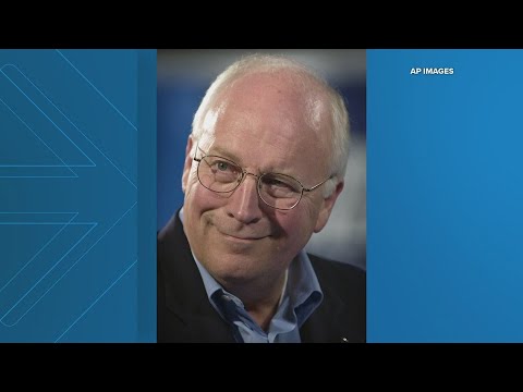 Former Vice President Dick Cheney dies at 84