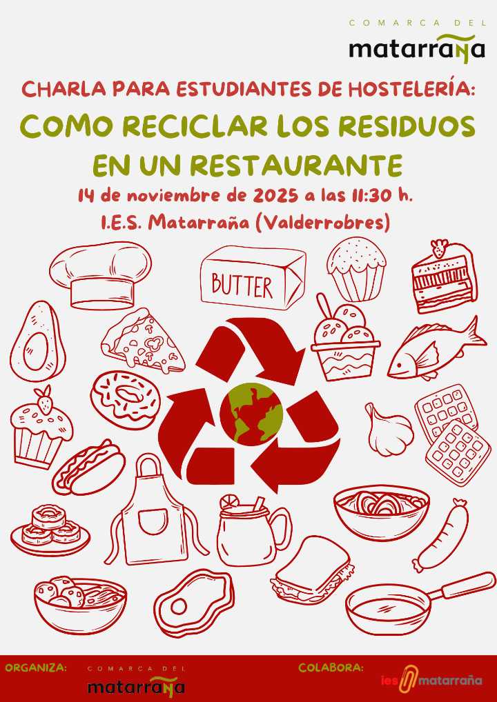 Este viernes se celebrará una charla informativa sobre ‘el reciclaje de residuos en un restaurante’ en el restaurante ‘Chapeau’ del IES Matarraña
