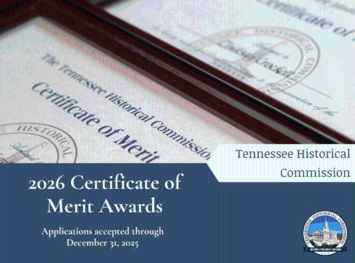 Tennessee Historical Commission Accepting Applications for 2026 Merit Awards
