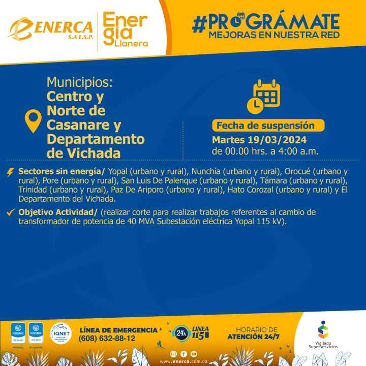 Enerca anuncia mantenimiento de energía eléctrica de gran impacto en el centro, norte de Casanare y el Vichada