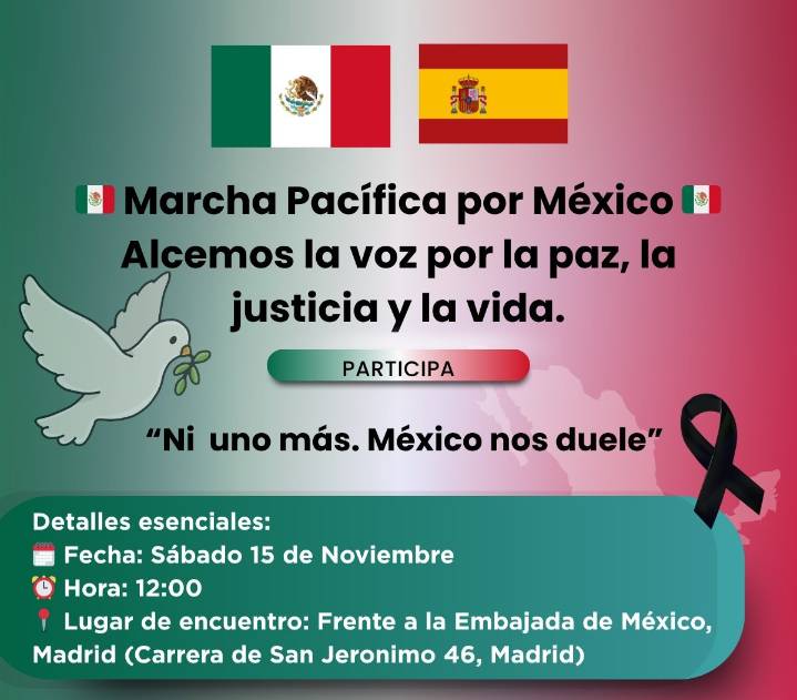 Mexicanos en Europa convocan protesta frente a la Embajada de México en Madrid por la grave crisis de desapariciones y violencia en el país
