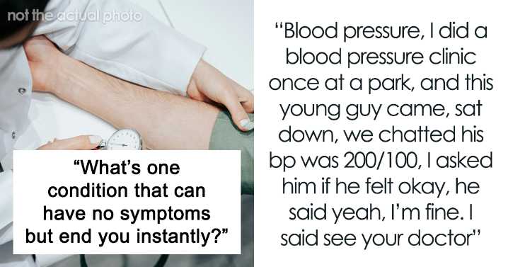 19 Of The Deadliest Diseases Doctors Say There Are No Symptoms For