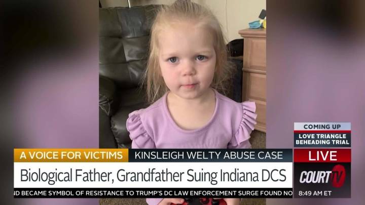 Child Abuse Victim Kinsleigh Welty’s Father, Grandfather Sue Indiana DCS