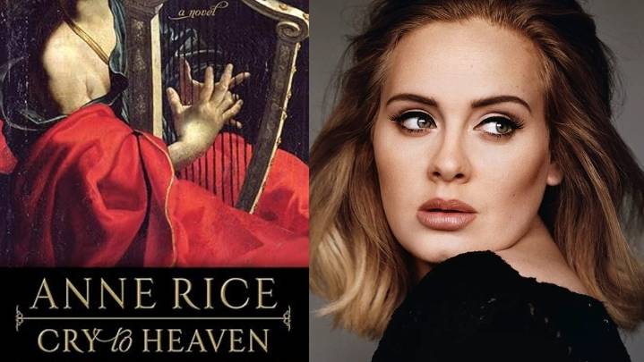 Cry to Heaven, an Anne Rice Movie Adaptation, Will Star Adele