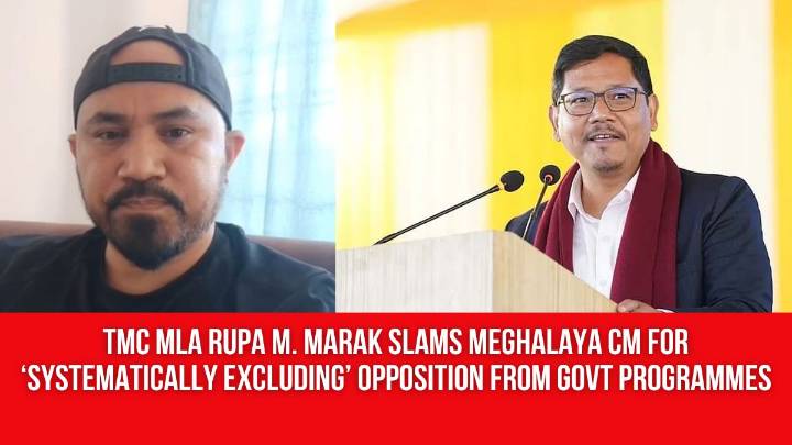 TMC MLA Rupa M. Marak Slams Meghalaya CM for ‘Systematically Excluding’ Opposition from Govt Programmes