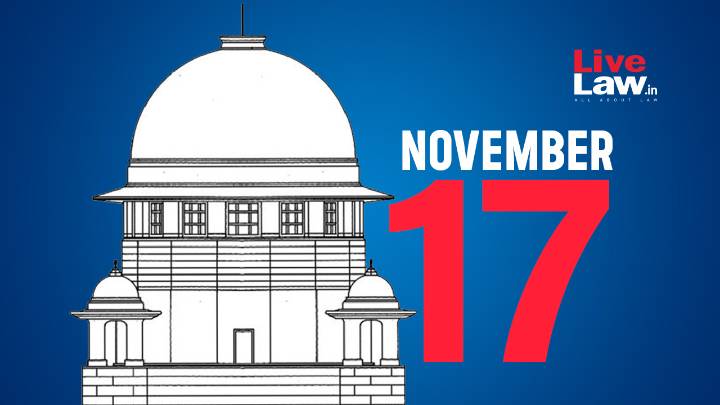 Supreme Court Daily Round-Up : November 17, 2025