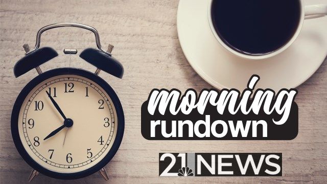 Morning Rundown
