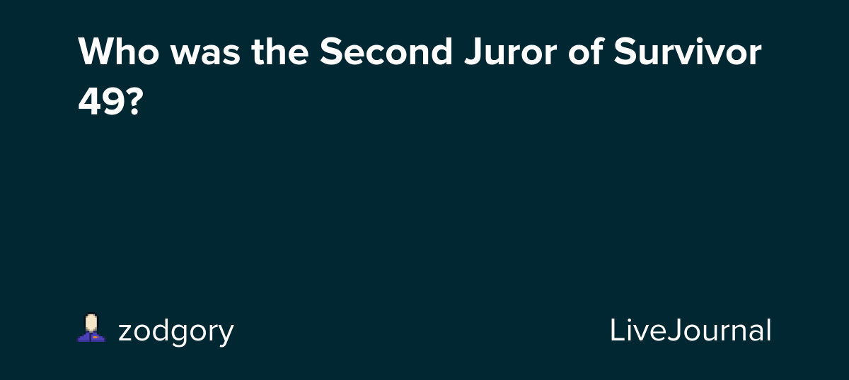 Who was the Second Juror of Survivor 49?: ohnotheydidnt