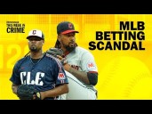 MLB Betting Scandal, Guardians' Ortiz And Clase Indicted This Week In Crime