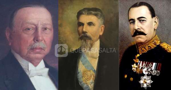 Salta tuvo tres presidentes de la Nación y casi nadie lo sabe: las increíbles historia
