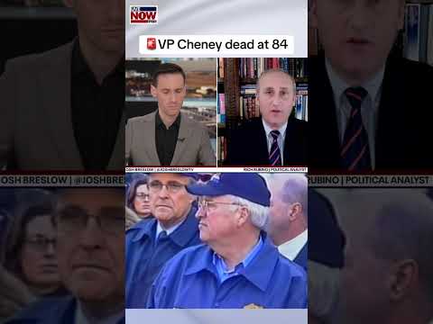 Former Vice President Dick Cheney dead at 84