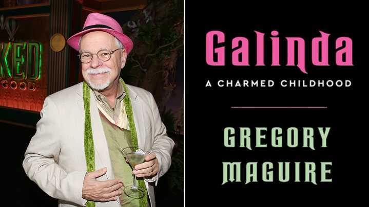 'Wicked' Author Gregory Maguire Announces New Galinda Prequel Book