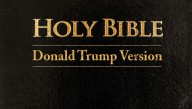Amen And Amen! Check Out The Top 10 Verses From New The Donald Trump Bible Translation