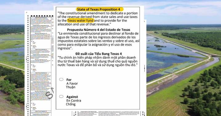 What is Proposition 4? Texas voters to decide on $20 billion plan to prevent future water shortages