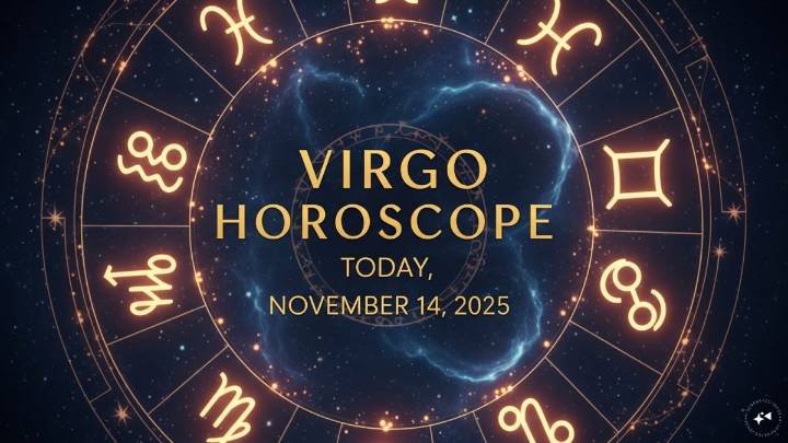 Virgo Horoscope Today, November 14, 2025