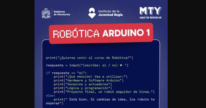 Curso de Robótica en Monterrey: fechas, registro y cómo obtener beca del 60%