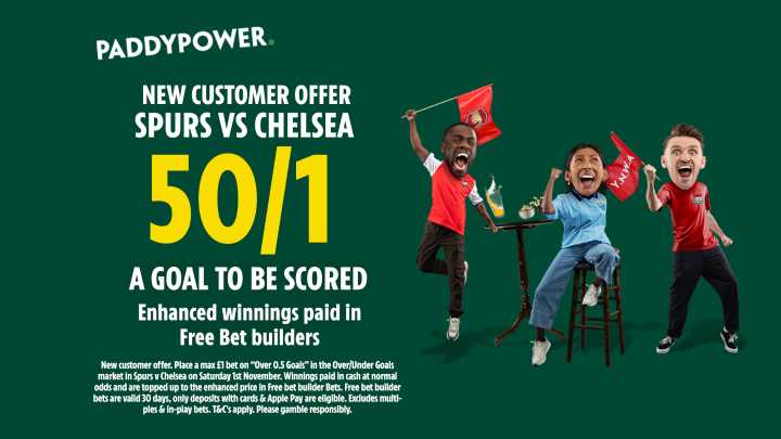 Tottenham vs Chelsea betting offer: Get 50/1 on 1+ goal scored on Paddy Power
