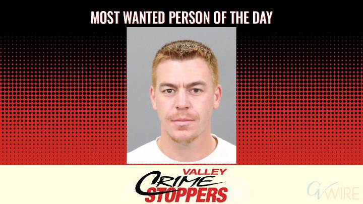 Valley Crime Stoppers’ Most Wanted Person of the Day: Thomas Paul Sabblut