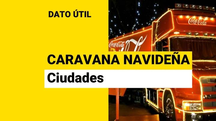 Comienza Caravana Coca Cola: Estas son las ciudades por las que pasará
