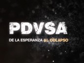 Documental histórico sobre Petróleos de Venezuela