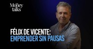 Félix de Vicente: emprender sin pausas