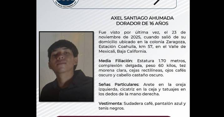 Buscan a Axel Santiago de 16 años, desaparecido en el Valle de Mexicali