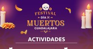 Festival Día de Muertos de Guadalajara: actividades para el 1, 5 y 6 de noviembre