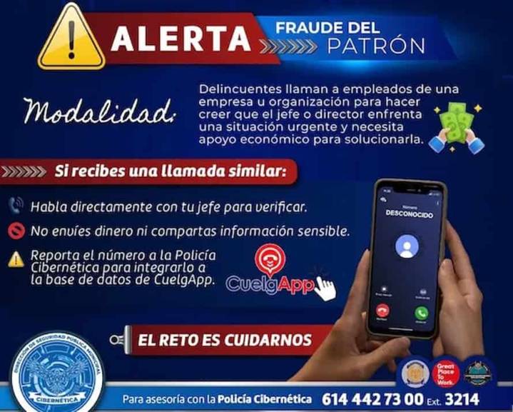 Alerta la Policía Cibernética sobre “Fraude del Patrón”