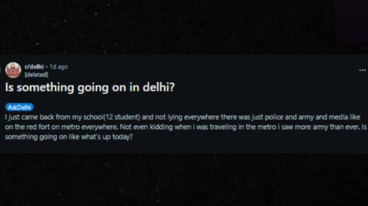 Delhi Blast: Student’s Reddit Post Predicting ‘Something Going On’ at Red Fort Goes Viral