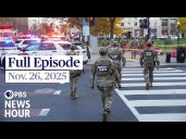 PBS News Hour full episode, Nov. 26, 2025