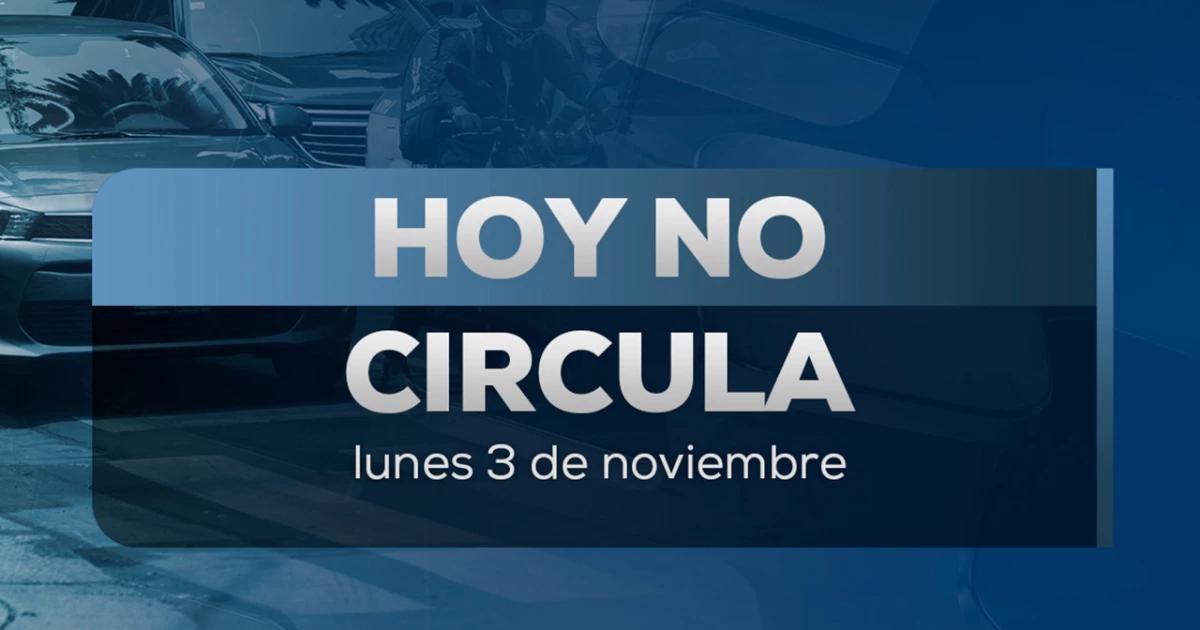 Con marchas y tráfico: Así opera el Hoy No Circula este lunes 3 de noviembre en CDMX y Edomex