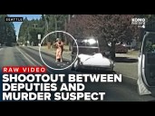 BODYCAM VIDEO: Pierce County deputies exchange fire with murder suspect holding hostage